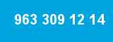 963 309 12 14 963 309 12 14